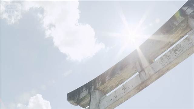 今年一番の暑さ 大分・日田で38.3℃など猛暑日43地点 厳しい暑さ続く
